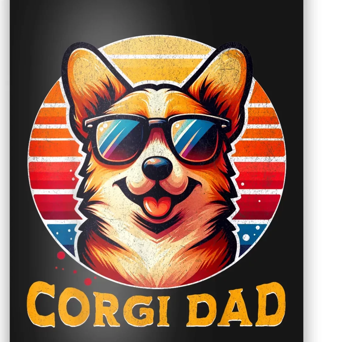 Corgi Dad Father Day Gift For Lovers Funn Poster