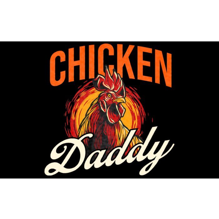 Chicken Daddy Farmyard Chicken Lover Bumper Sticker