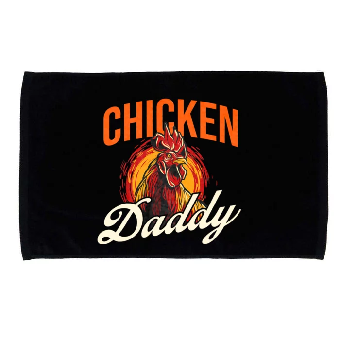 Chicken Daddy Farmyard Chicken Lover Microfiber Hand Towel