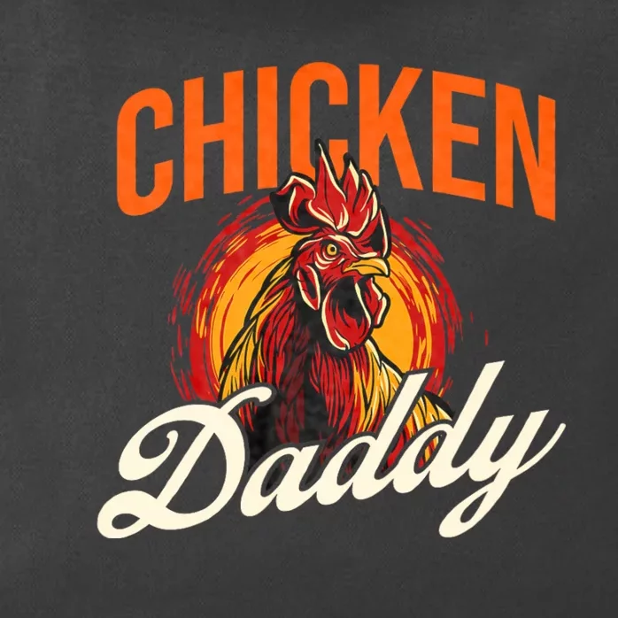 Chicken Daddy Farmyard Chicken Lover Zip Tote Bag