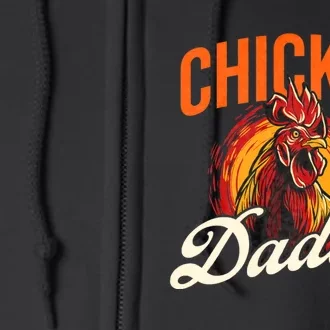 Chicken Daddy Farmyard Chicken Lover Full Zip Hoodie