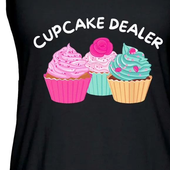 Cupcake Dealer Funny Cupcake Baker Pastry Baking Gift Ladies Essential Flowy Tank