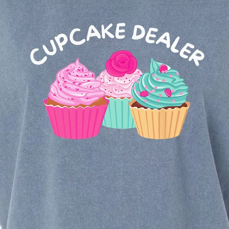 Cupcake Dealer Funny Cupcake Baker Pastry Baking Gift Garment-Dyed Women's Muscle Tee