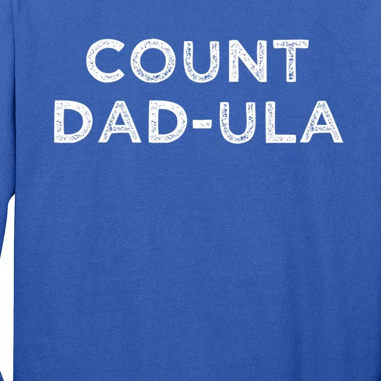 Count DadUla Funny Halloween Dad Cool Gift Long Sleeve Shirt