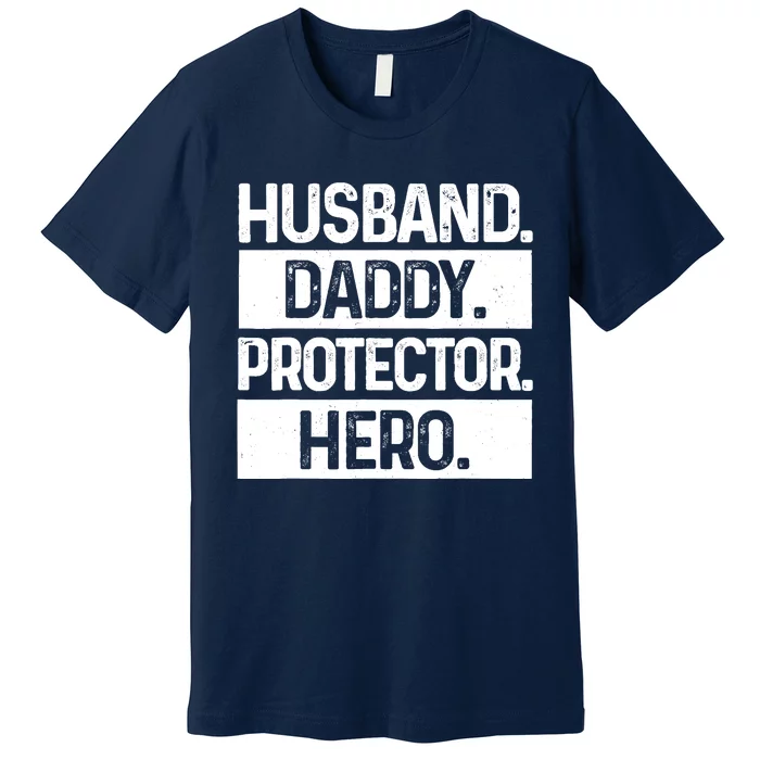 Cool Daddy For Dad Husband Hero Protector Male Parent Premium T-Shirt