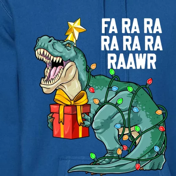 Christmas Dinosaur Fa Ra Ra Rawr Cute Trex Xmas Gift Premium Hoodie