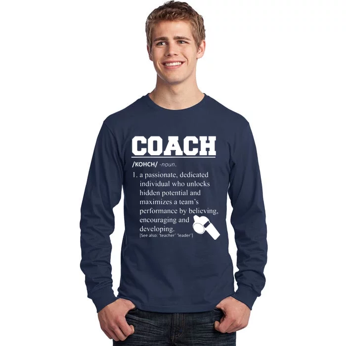 Coach Definition Funny Coach Tee Tall Long Sleeve T-Shirt