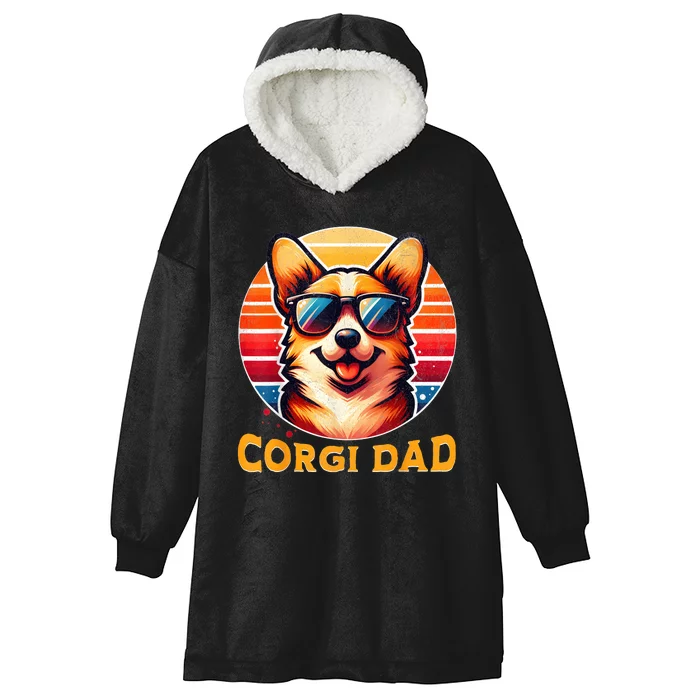 Corgi Dad Father Day Gift For Lovers Funny Hooded Wearable Blanket