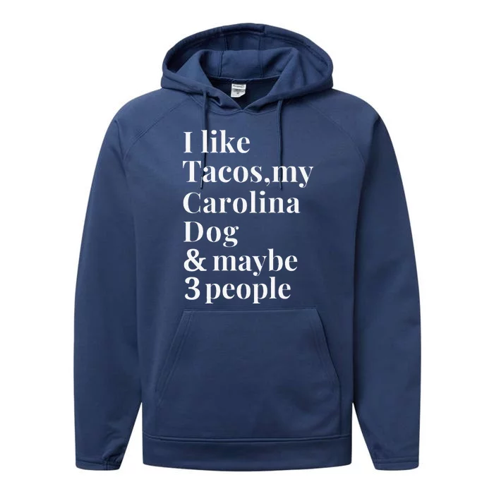 Carolina Dog Funny Dog Owner Tacos Lover Gift Women Performance Fleece Hoodie