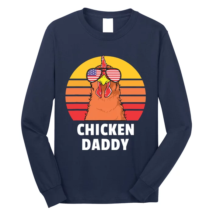 Chicken Daddy Farmer Chicken Lover Long Sleeve Shirt