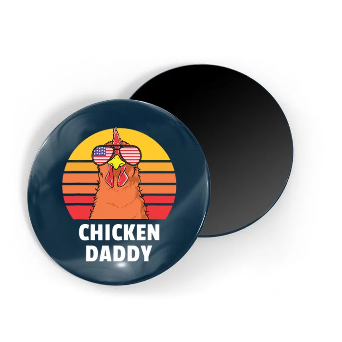 Chicken Daddy Farmer Chicken Lover Magnet