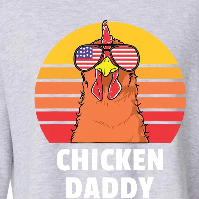 Chicken Daddy Farmer Chicken Lover Cropped Pullover Crew