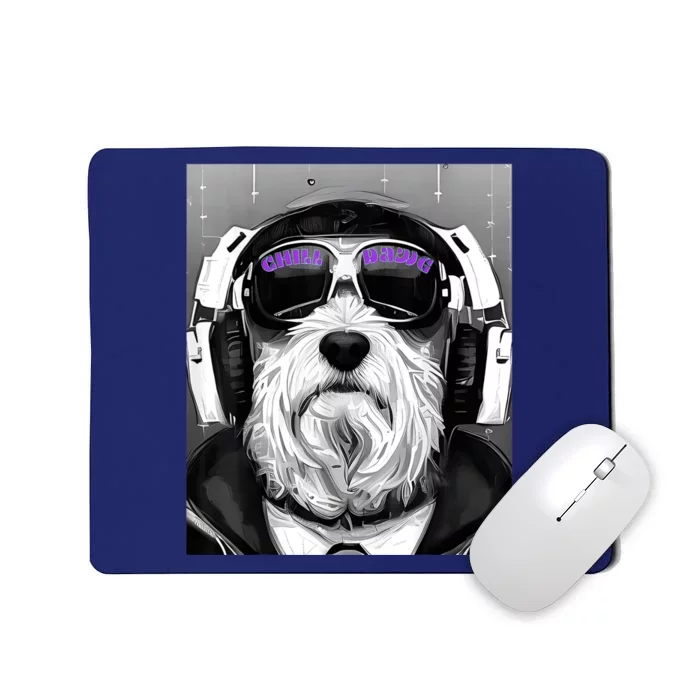 Chill Dawg Fashionable Dog Puppy Music Maltese Hip Hop Mousepad