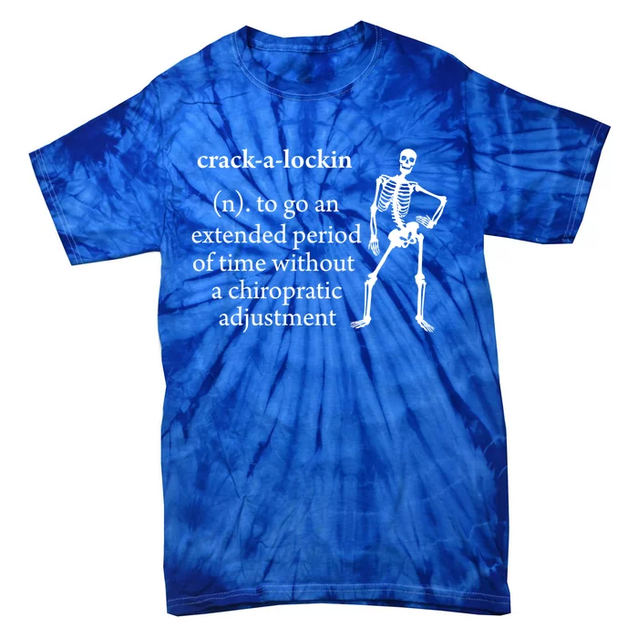 Chiropractor Definition Funny Chiropractic Humor Chiro Lover Funny Gift Tie-Dye T-Shirt