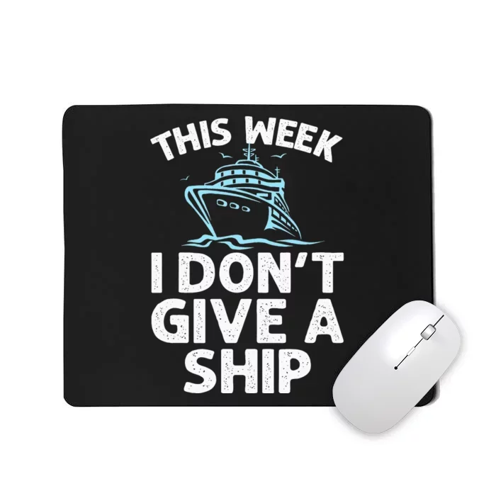 Cruise Design For Cruise Ship funny Cruising Lover Mousepad