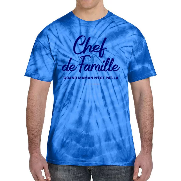 Chef De Famille Funny French Language Fathers Day Gift Tie-Dye T-Shirt