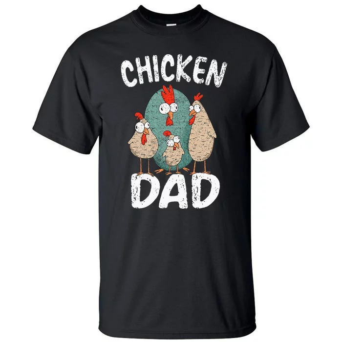 Chicken Dad Funny Fathers Day Men Kids Tall T-Shirt