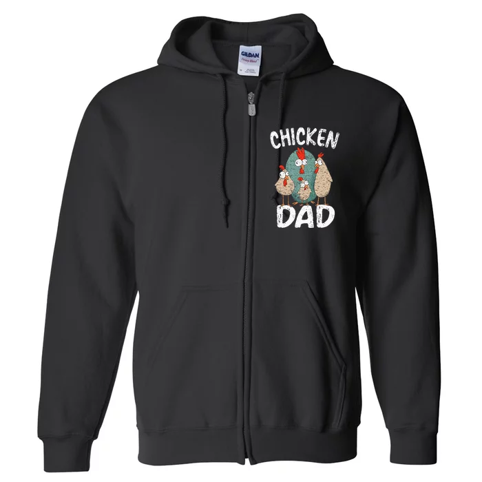 Chicken Dad Funny Fathers Day Men Kids Full Zip Hoodie