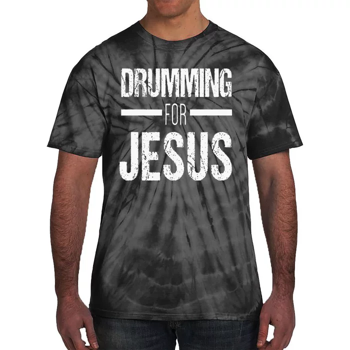 Christian Drummer Gift Drumming For Jesus Tie-Dye T-Shirt