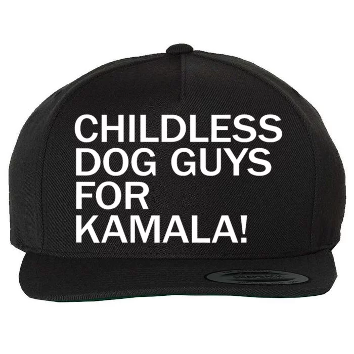 Childless Dog Guys For Kamala 2024 Vote Harris For President Wool Snapback Cap