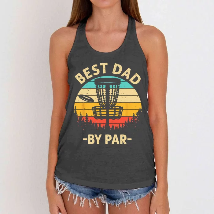 Cool Disc Golf For Dad Sports Tournament Best Dad By Par Women's Knotted Racerback Tank