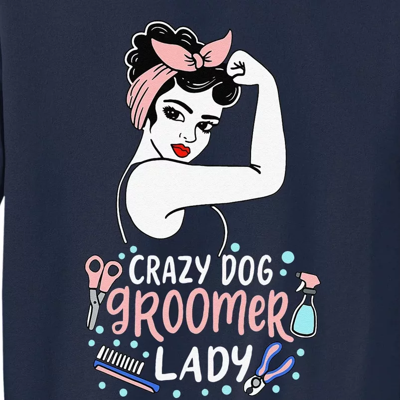 Cute Dog Groomer Lady Funny Puppy Stylist Tall Sweatshirt