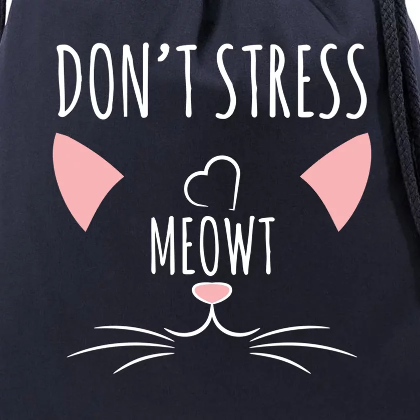 Cat Design Gift Funny Pun Don't Stress Meowt! Gift Drawstring Bag