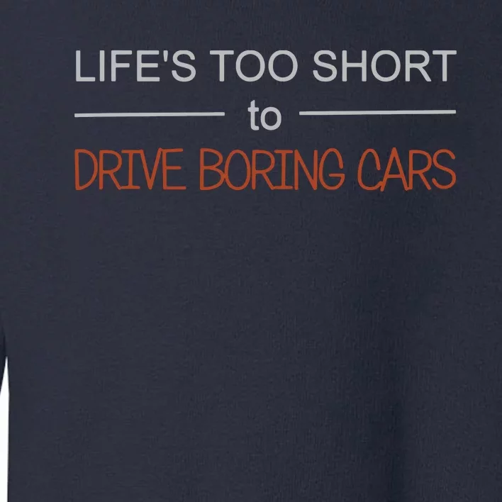 Car Design Gift For Automotive Enthusiast Toddler Sweatshirt