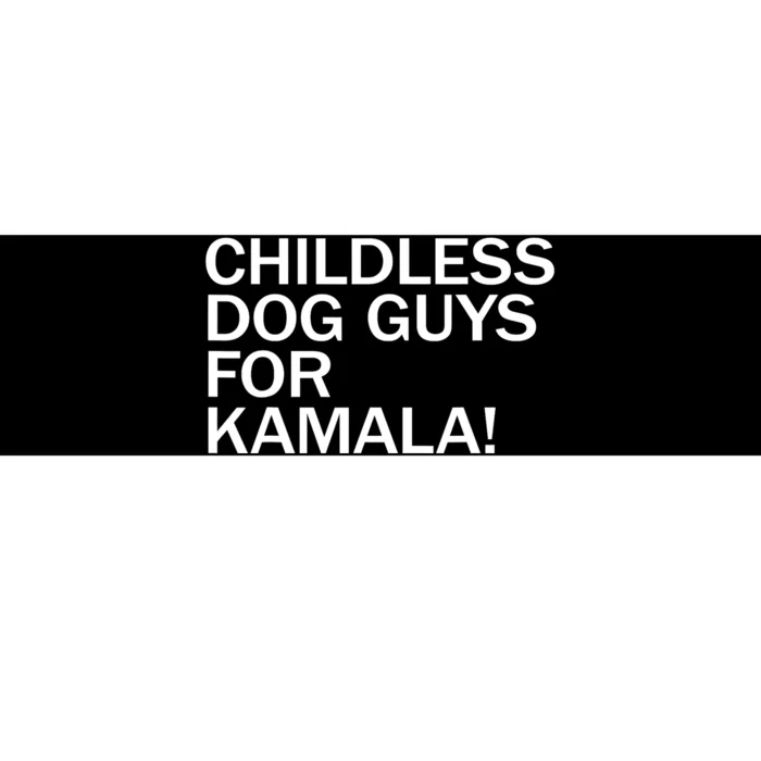 Childless Dog Guys For Kamala 2024 Vote Harris For President Bumper Sticker