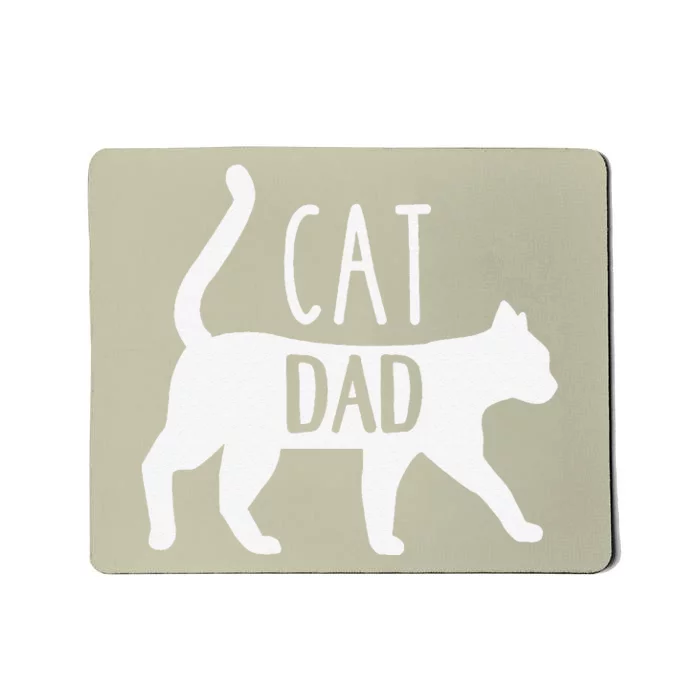 Cat Dad Gift For Fathers Day Mousepad