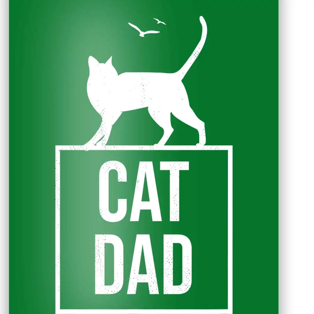 Cat Dad Gifts For Cat Owners Poster