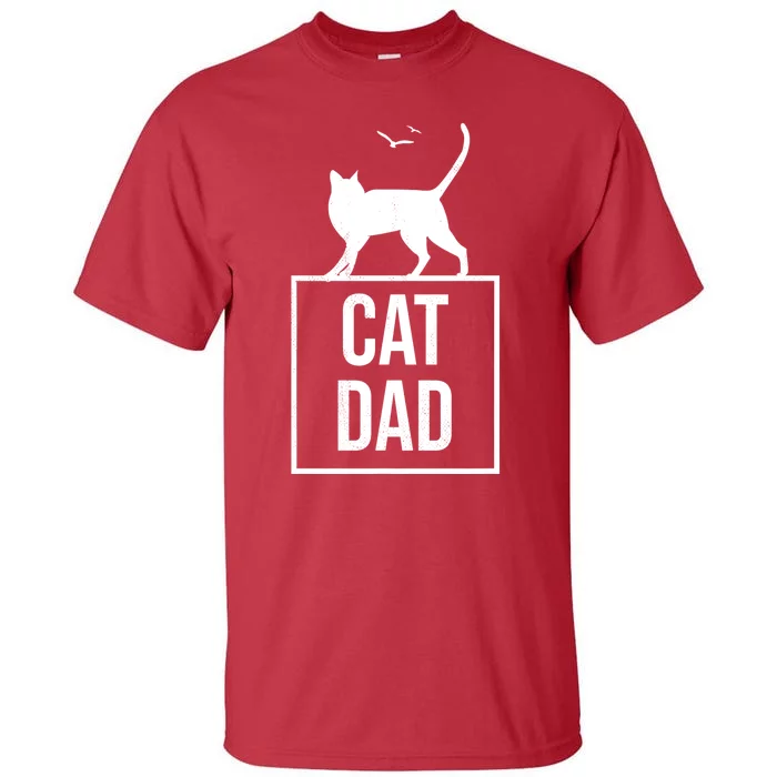 Cat Dad Gifts For Cat Owners Tall T-Shirt