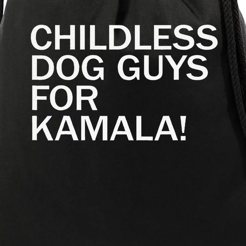 Childless Dog Guys For Kamala 2024 Vote Harris For President Drawstring Bag