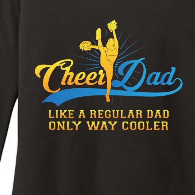 Cheer Dad Gift Cheerleader Daddy Gift Womens CVC Long Sleeve Shirt