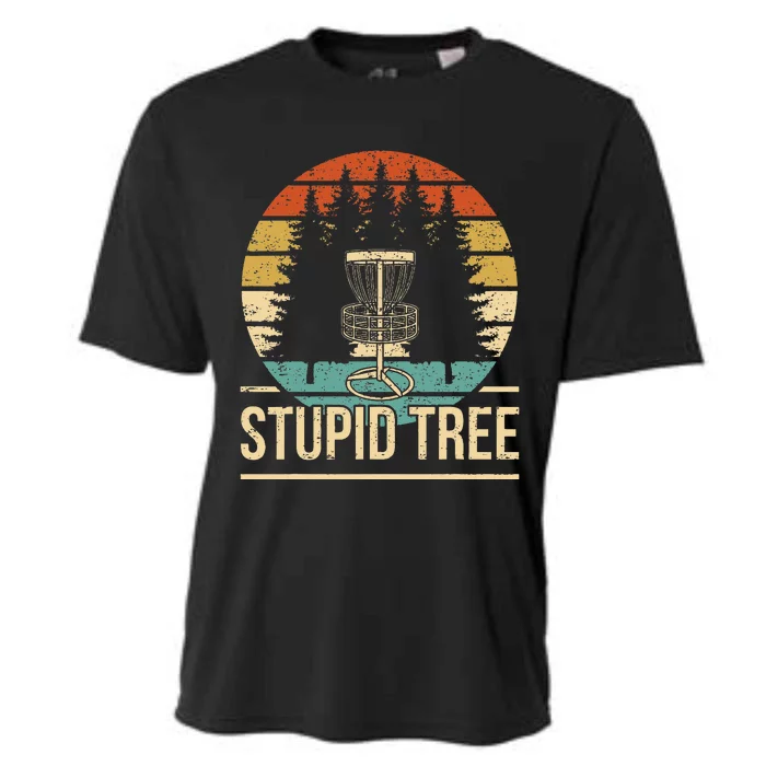 Cool Disc Golf Player Quote I Stupid Tree Cooling Performance Crew T-Shirt