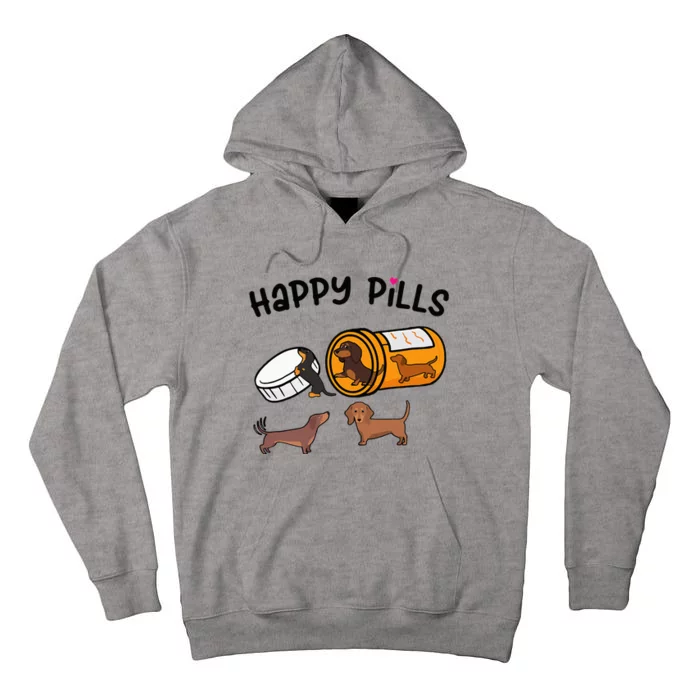 Cute Dachshund Happy Pills Funny Weiner Dog Mom Dad Lover Tall Hoodie