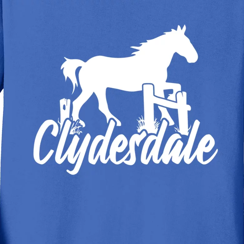 Clydesdale Draft Horse Pun Horseback Riding Meaningful Gift Kids Long Sleeve Shirt