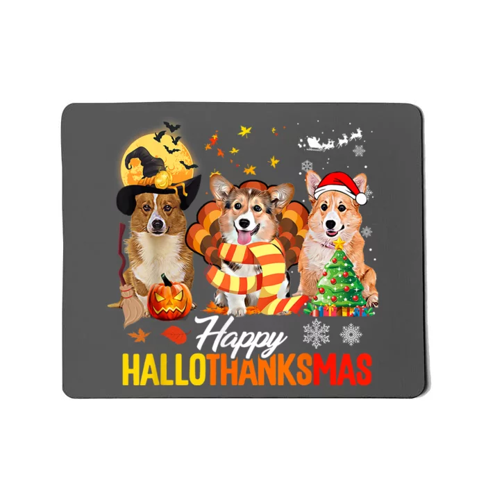 Corgi Dog Halloween Merry Christmas Happy Hallothanksmas Mousepad