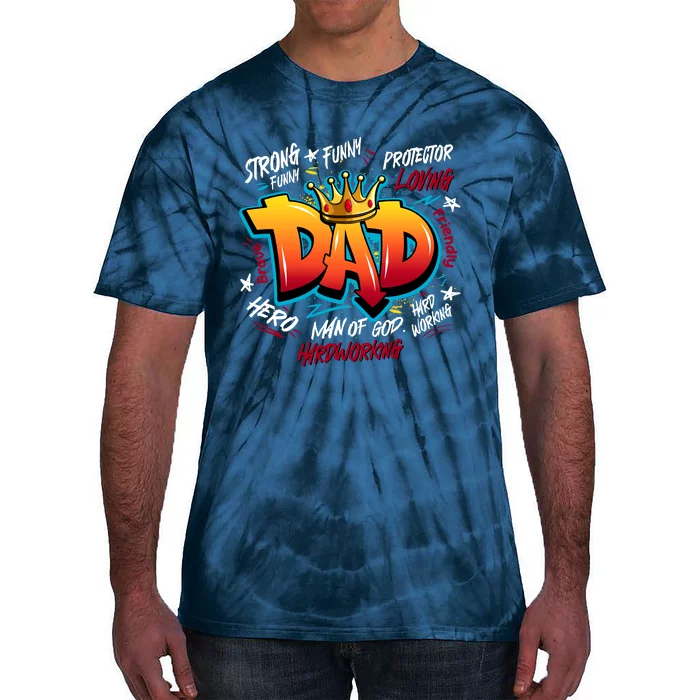 Cool Dad Hardworking Funny Fathers Day Logo Tie-Dye T-Shirt