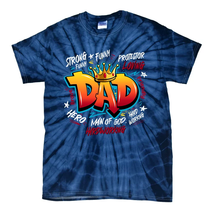 Cool Dad Hardworking Funny Fathers Day Logo Tie-Dye T-Shirt