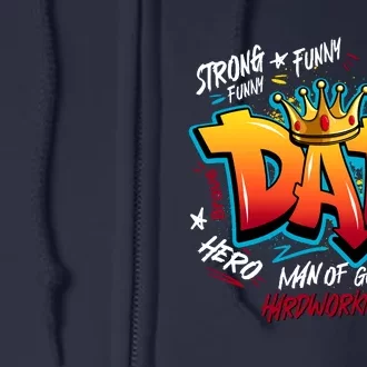 Cool Dad Hardworking Funny Fathers Day Logo Full Zip Hoodie