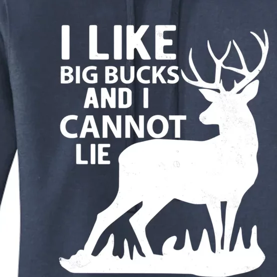 Cool Deer Hunting Design: I Like Big Bucks And I Cannot Lie Meaningful Gift Women's Pullover Hoodie