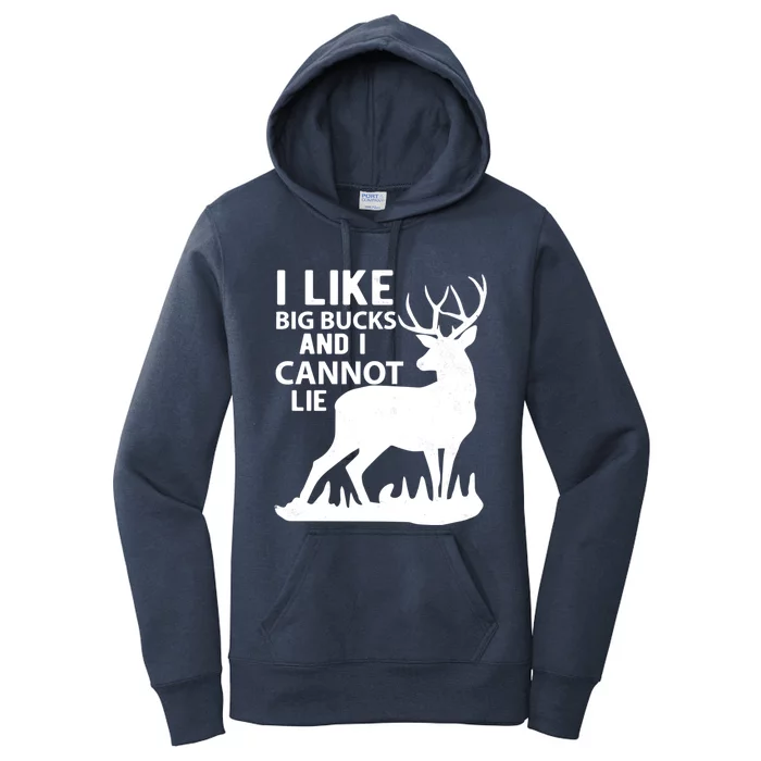 Cool Deer Hunting Design: I Like Big Bucks And I Cannot Lie Meaningful Gift Women's Pullover Hoodie