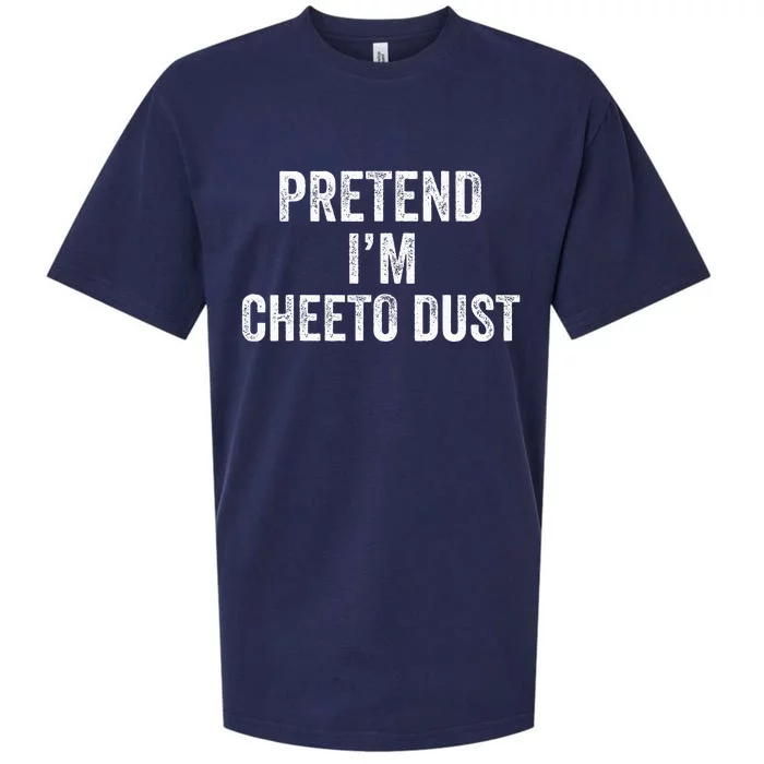 Cheeto Dust Halloween Costume Pretend IM Cheeto Dust Sueded Cloud Jersey T-Shirt