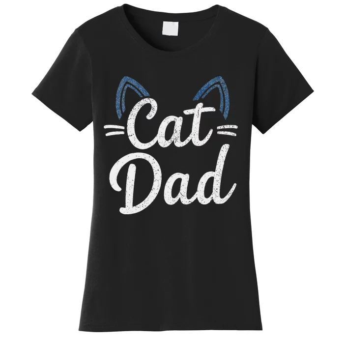 Cat Dad Happy FatherS Day Matching Family Set Women's T-Shirt