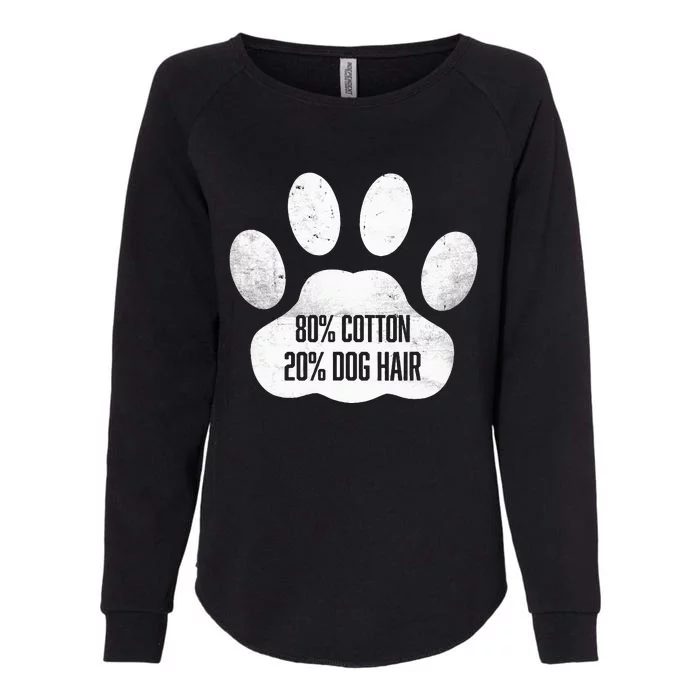 Cotton Dog Hair Traces Of Dog Dog Sayings Womens California Wash Sweatshirt