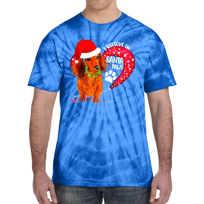 Christmas Dog I Believe In Santa Paws Gift Tie-Dye T-Shirt