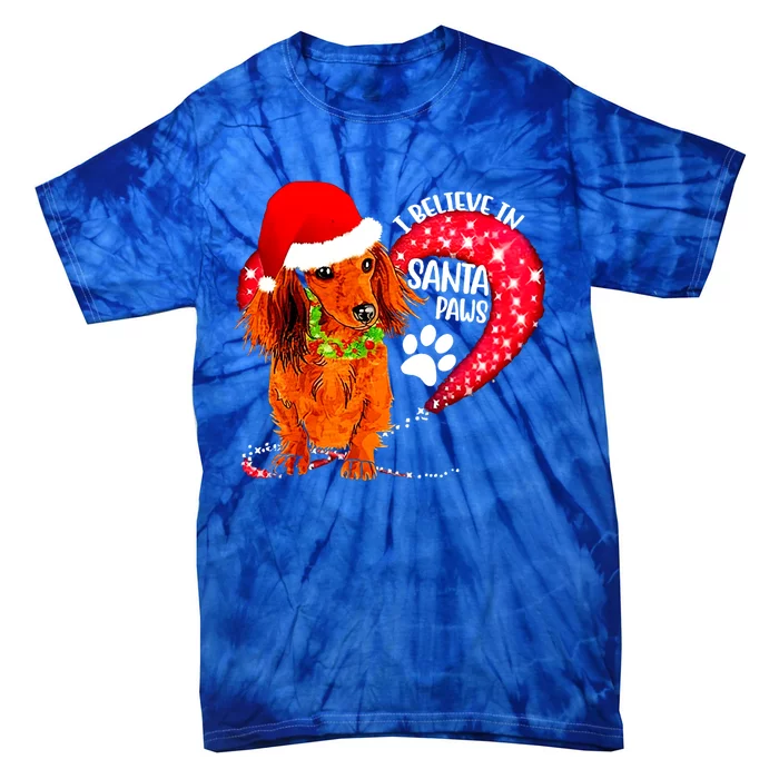 Christmas Dog I Believe In Santa Paws Gift Tie-Dye T-Shirt