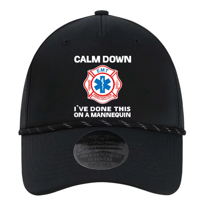 Calm Down IVe Done This On A Mannequin Funny Emt Gift Gag Performance The Dyno Cap