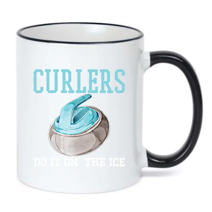 Curlers Do It On The Ice Funny Sport Curling Gift Black Color Changing Mug